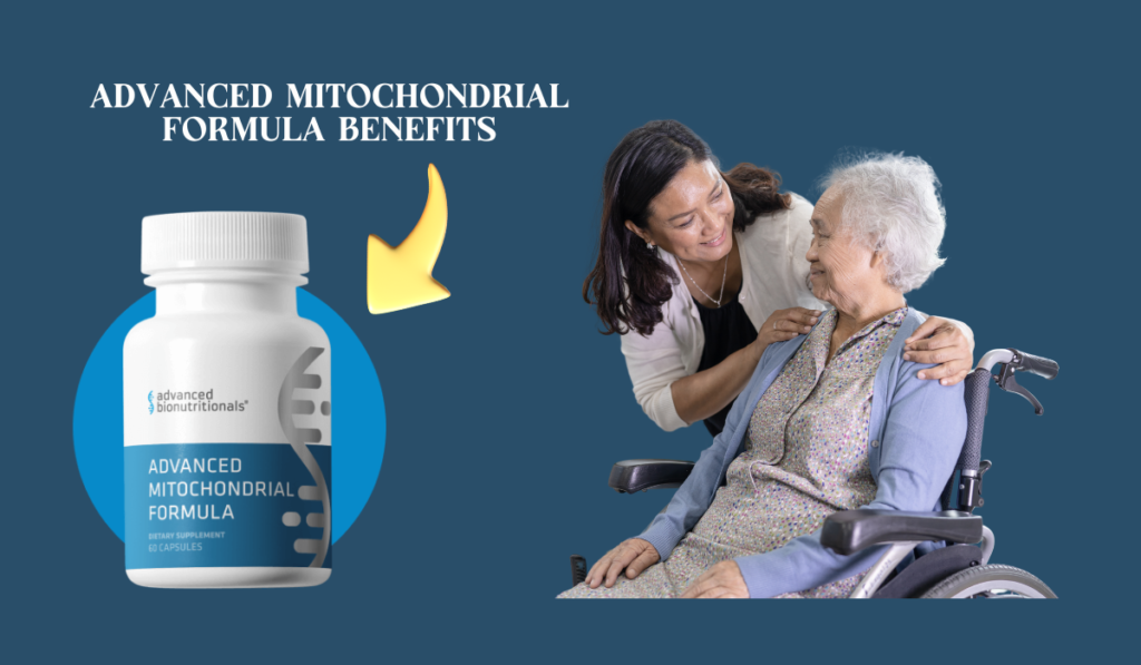 Advanced Mitochondrial Formula Benefits