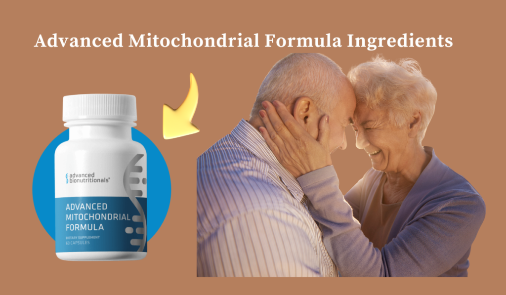 Advanced Mitochondrial Formula Ingredients